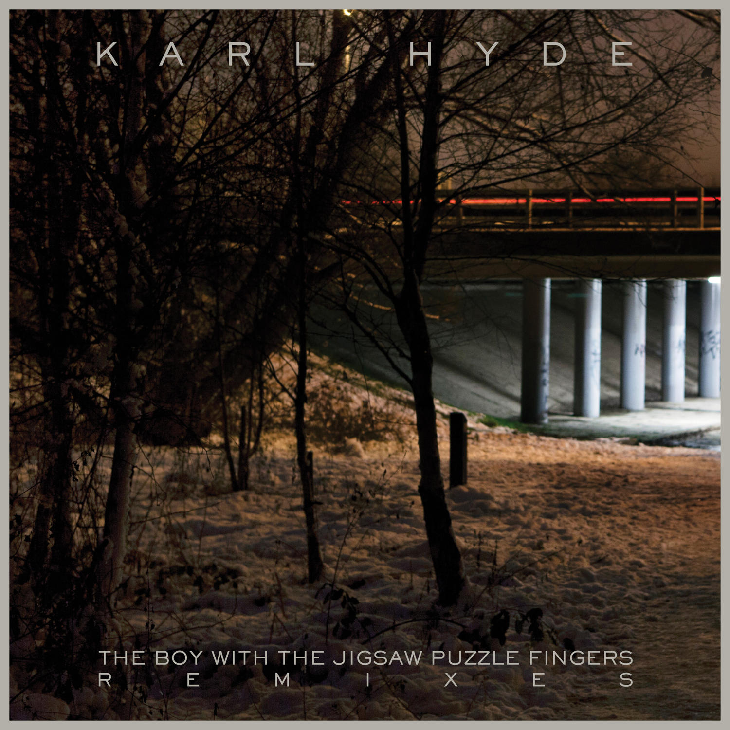 Karl Hyde - The Boy With The Jigsaw Puzzle Fingers